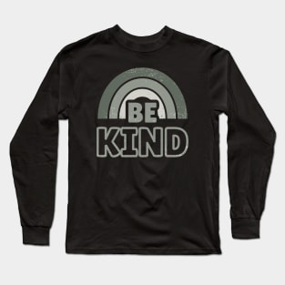 Be Kind 12 Long Sleeve T-Shirt